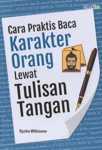 Cara Praktis Baca Karakter Orang Lewat Tulisan Tangan