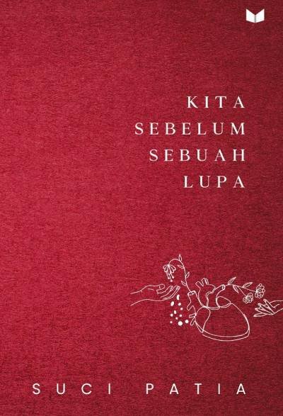 _Image_ Novel Kita Sebelum Sebuah Lupa