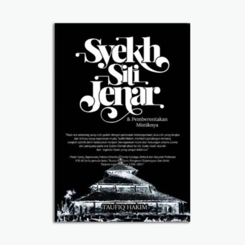 Syekh Siti Jenar & Pemberontakan Mistikny