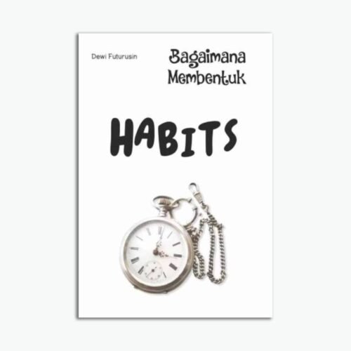 Bagaimana Membentuk Habits