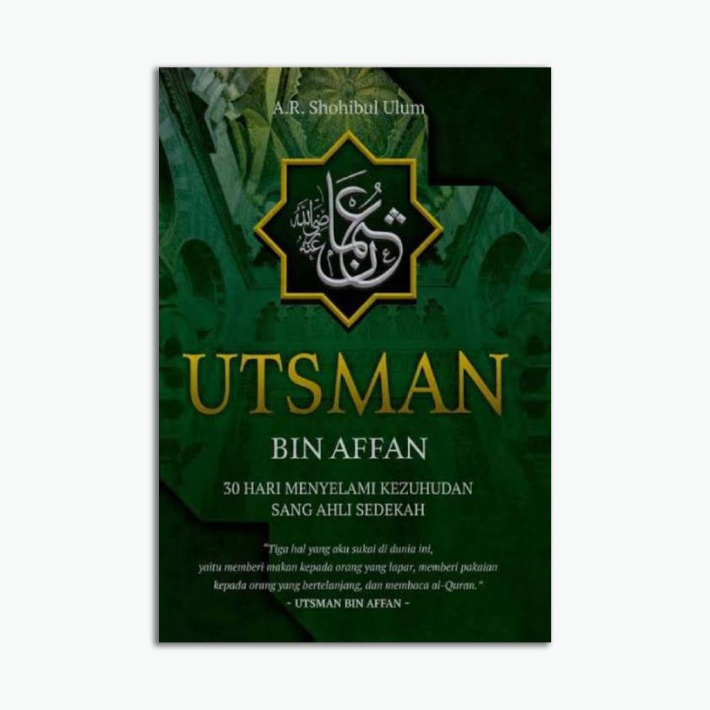 Template Website (1) Utsman bin Affan: 30 Hari Menyelami Kezuhudan Sang Ahli Sedekah