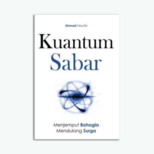 Template Website (1) Kuantum Sabar: Menjemput Bahagia, Mendulang Surga