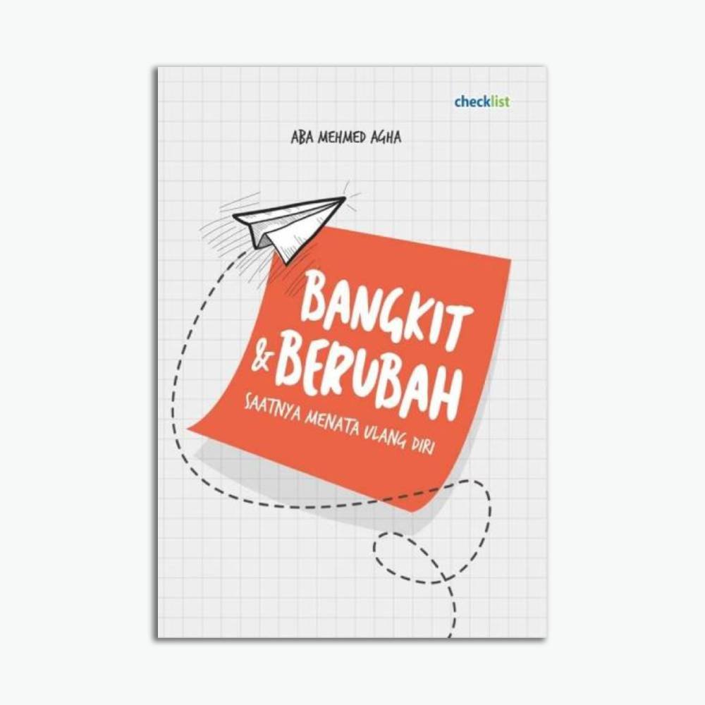 Bangkit dan Berubah