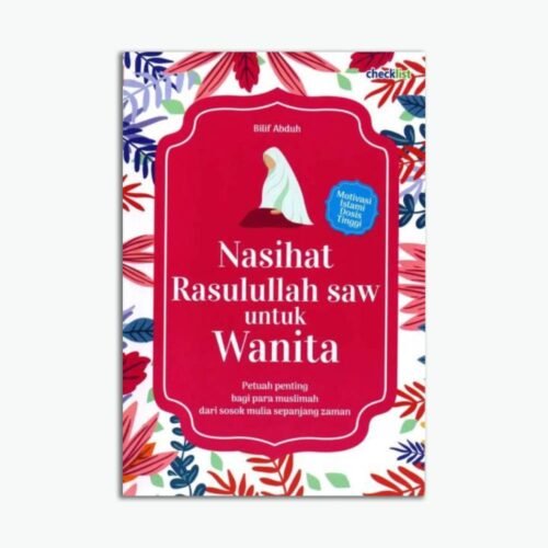 Nasihat Rasulullah saw untuk Wanita