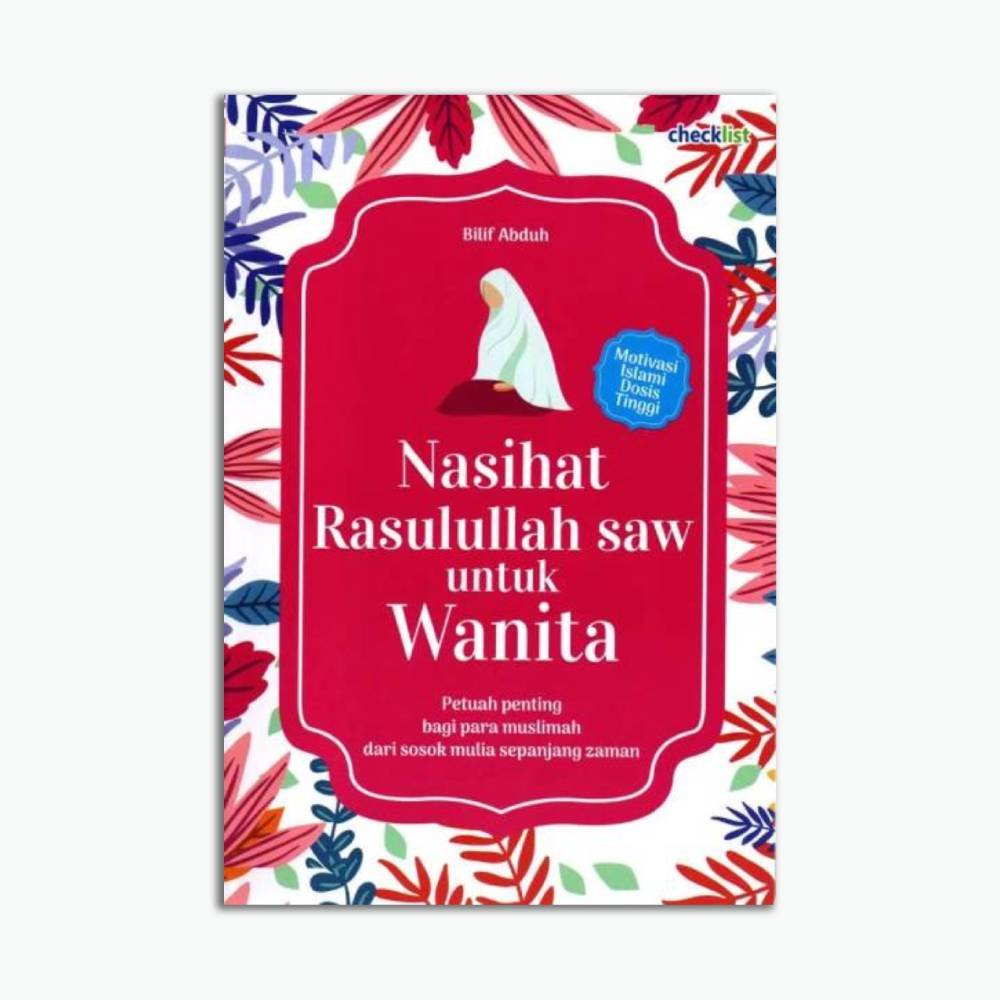 Nasihat Rasulullah saw untuk Wanita
