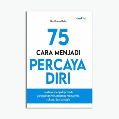 75 Cara Menjadi Percaya Diri