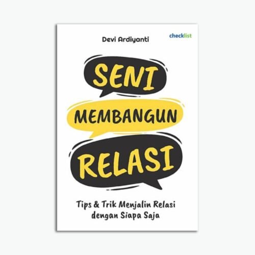 Seni Membangun Relasi Motivasi