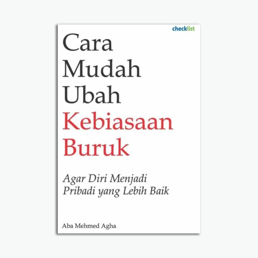 Cara Mudah Ubah Kebiasaan Buruk