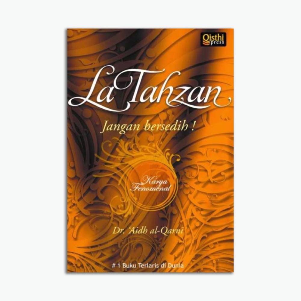 La Tahzan: Jangan Bersedih