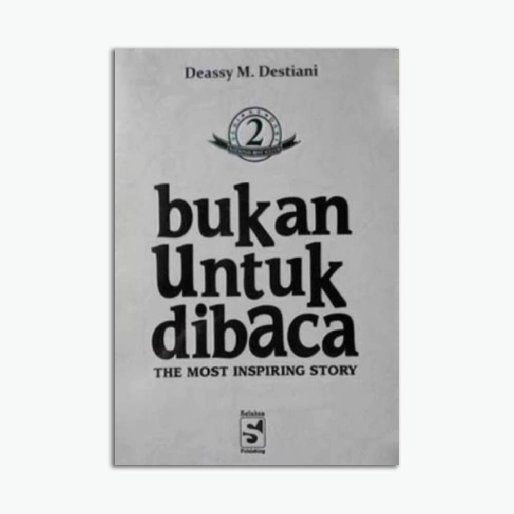 BUKAN UNTUK DIBACA JILID 2 - THE MOST INSPIRING STORY