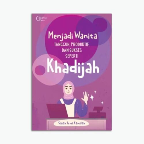 Template Website (1) Menjadi Wanita Tangguh, Produktif, dan Sukses Seperti Khadijah