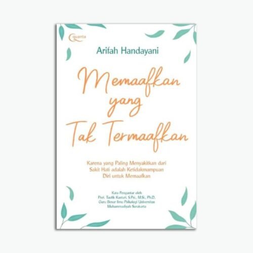 Memaafkan yang Tak Termaafkan
