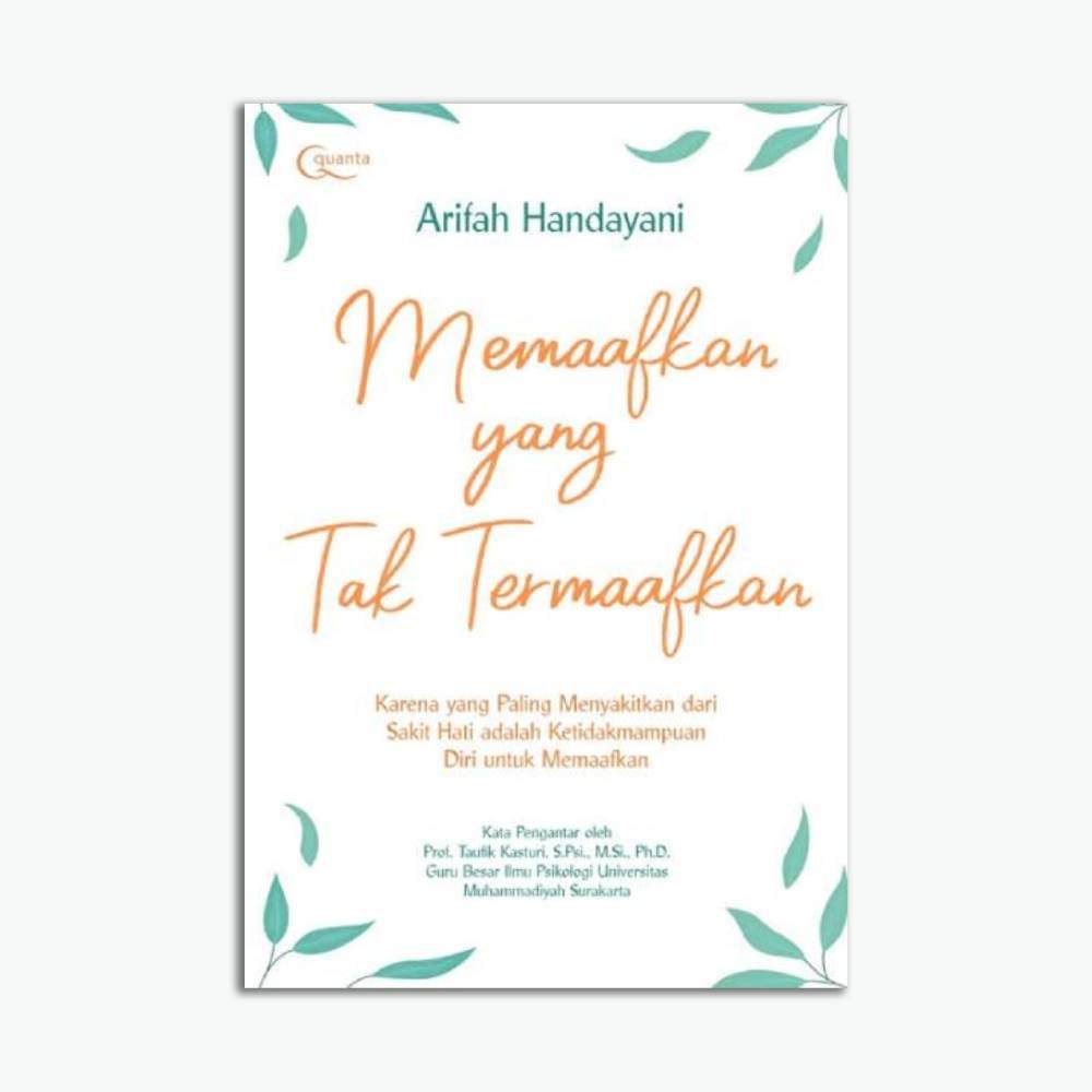 Memaafkan yang Tak Termaafkan