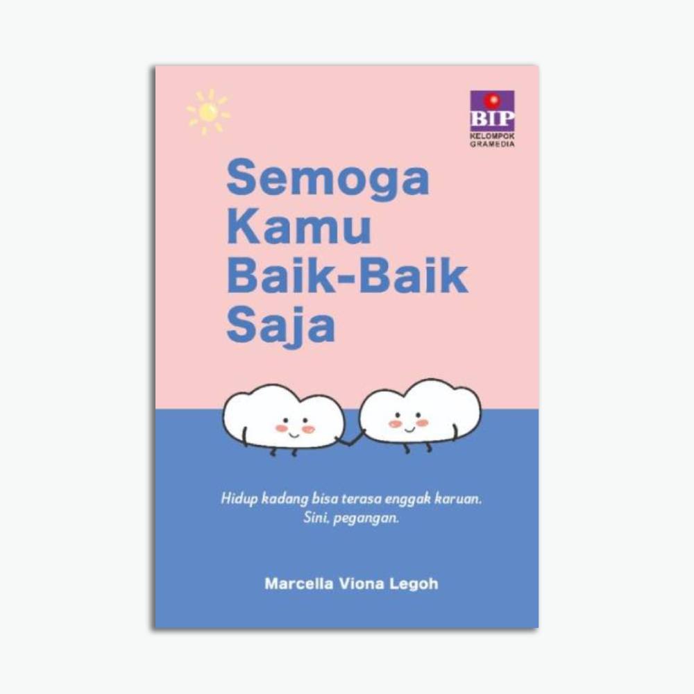 Semoga Kamu Baik-Baik Saja