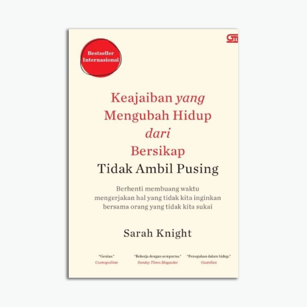 Keajaiban yang Mengubah Hidup dari Bersikap Tidak Ambil Pusing