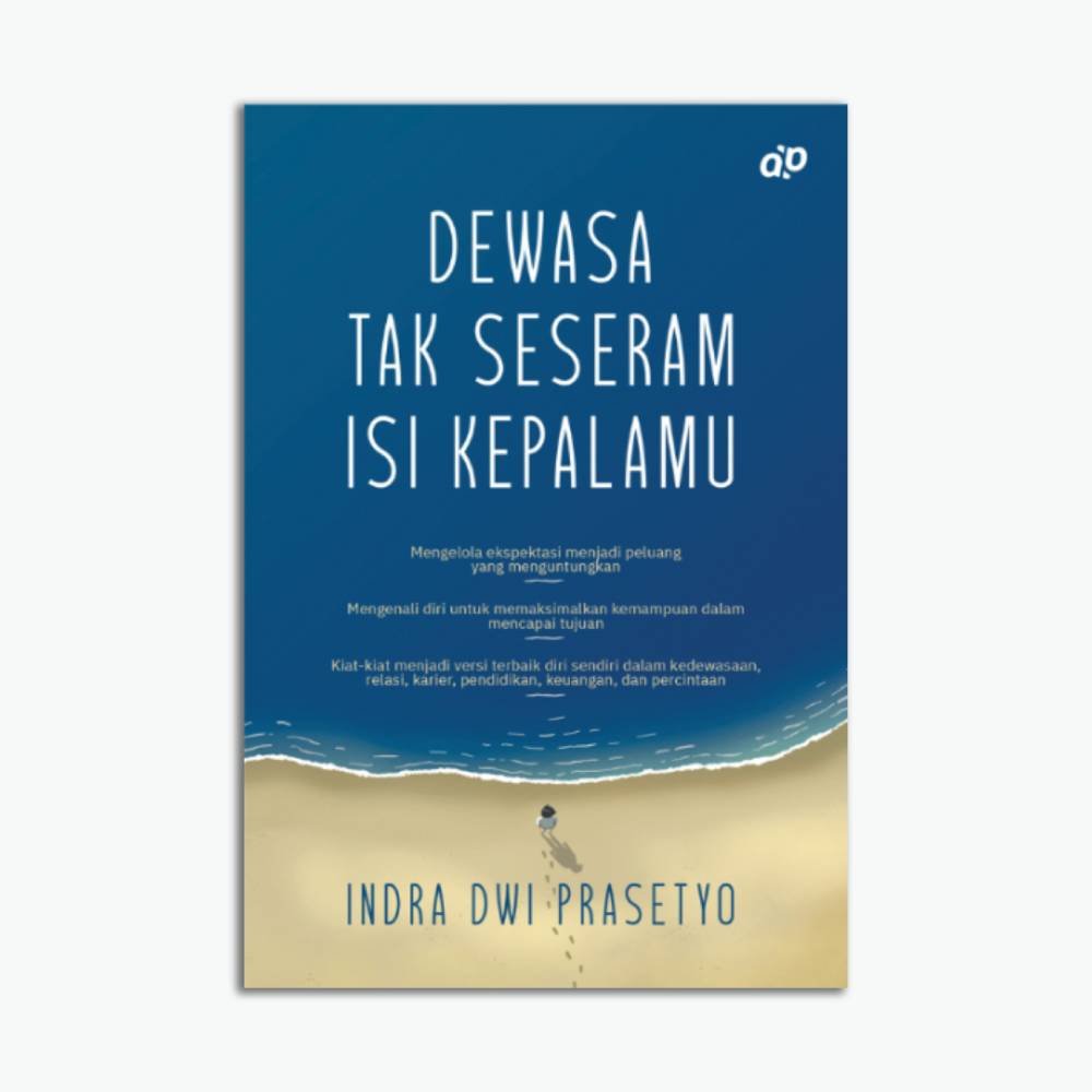 Dewasa Tak Seseram Isi Kepalamu