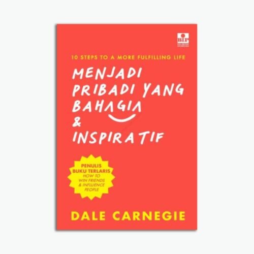 Menjadi Pribadi Yang Bahagia Dan Inspiratif