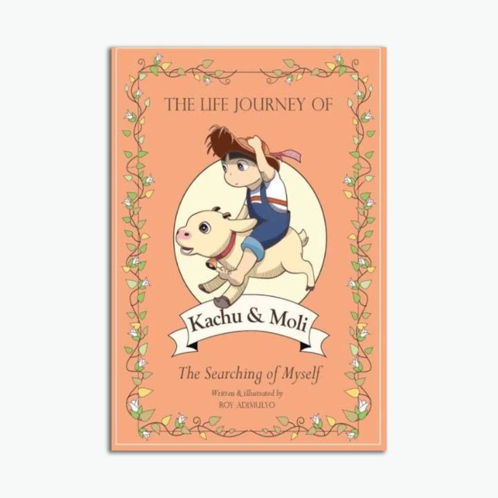 The Life Journey of Kachu & Moli: The Searching of Myself
