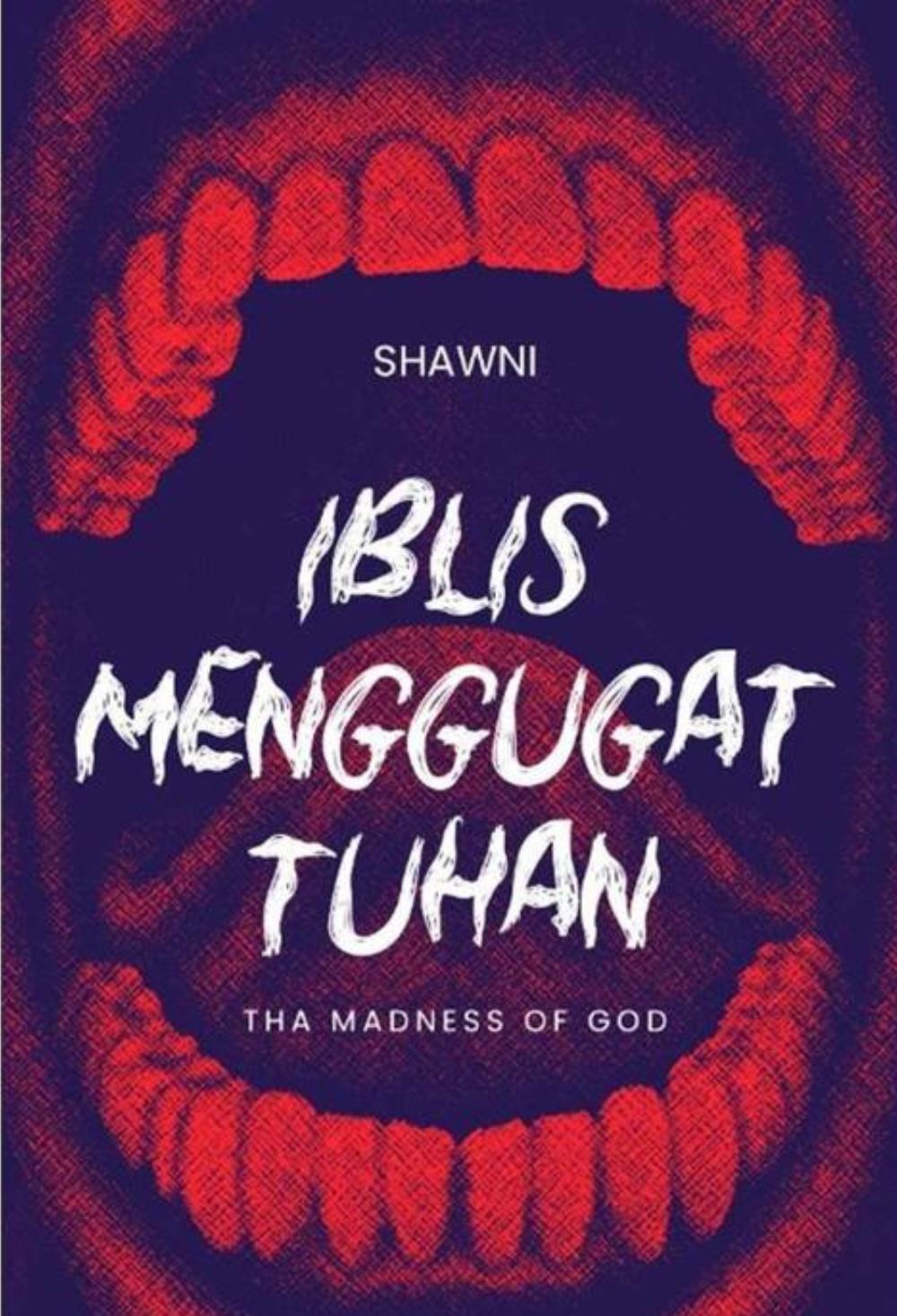 Iblis Menggugat Tuhan