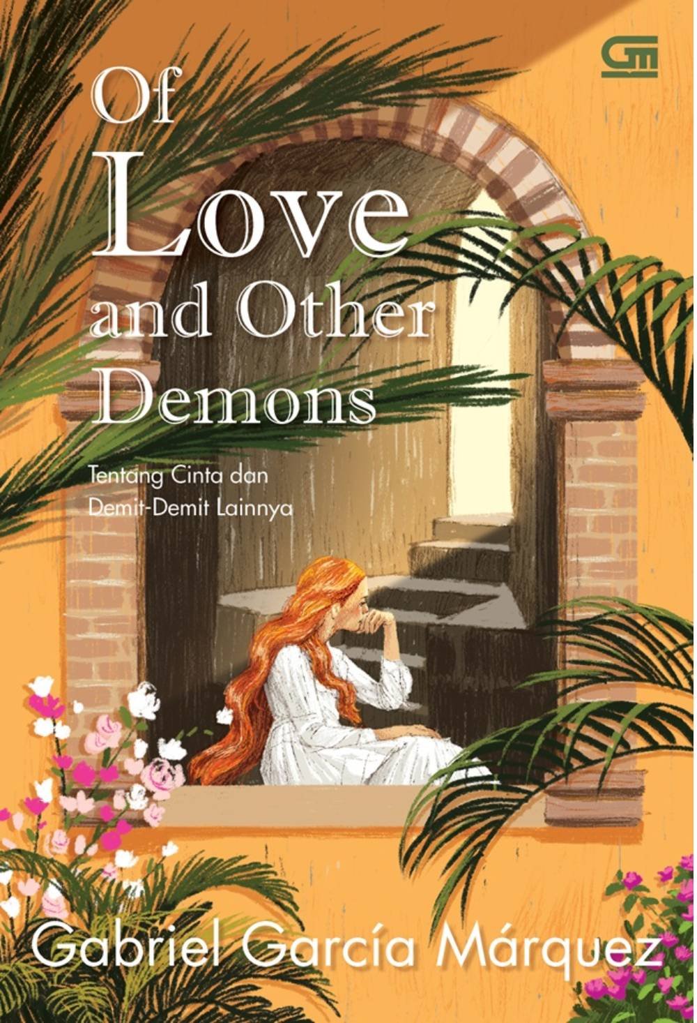 Novel Tentang Cinta dan Demit-Demit Lainnya