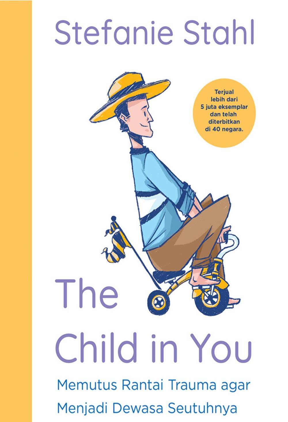 _Image_ (4) The Child in You - Memutus Rantai Trauma agar Menjadi Dewasa Seutuhnya