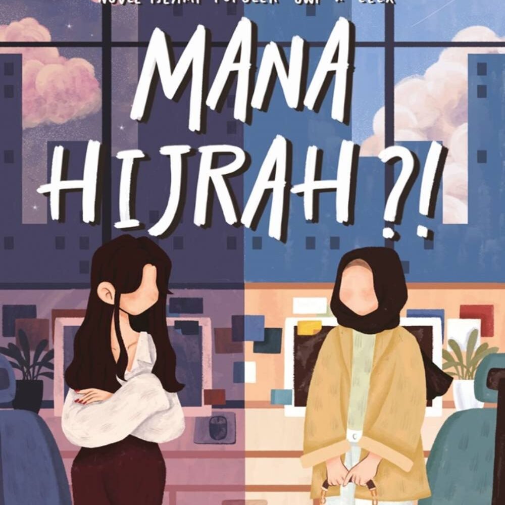 Novel Mana Hijrah?!