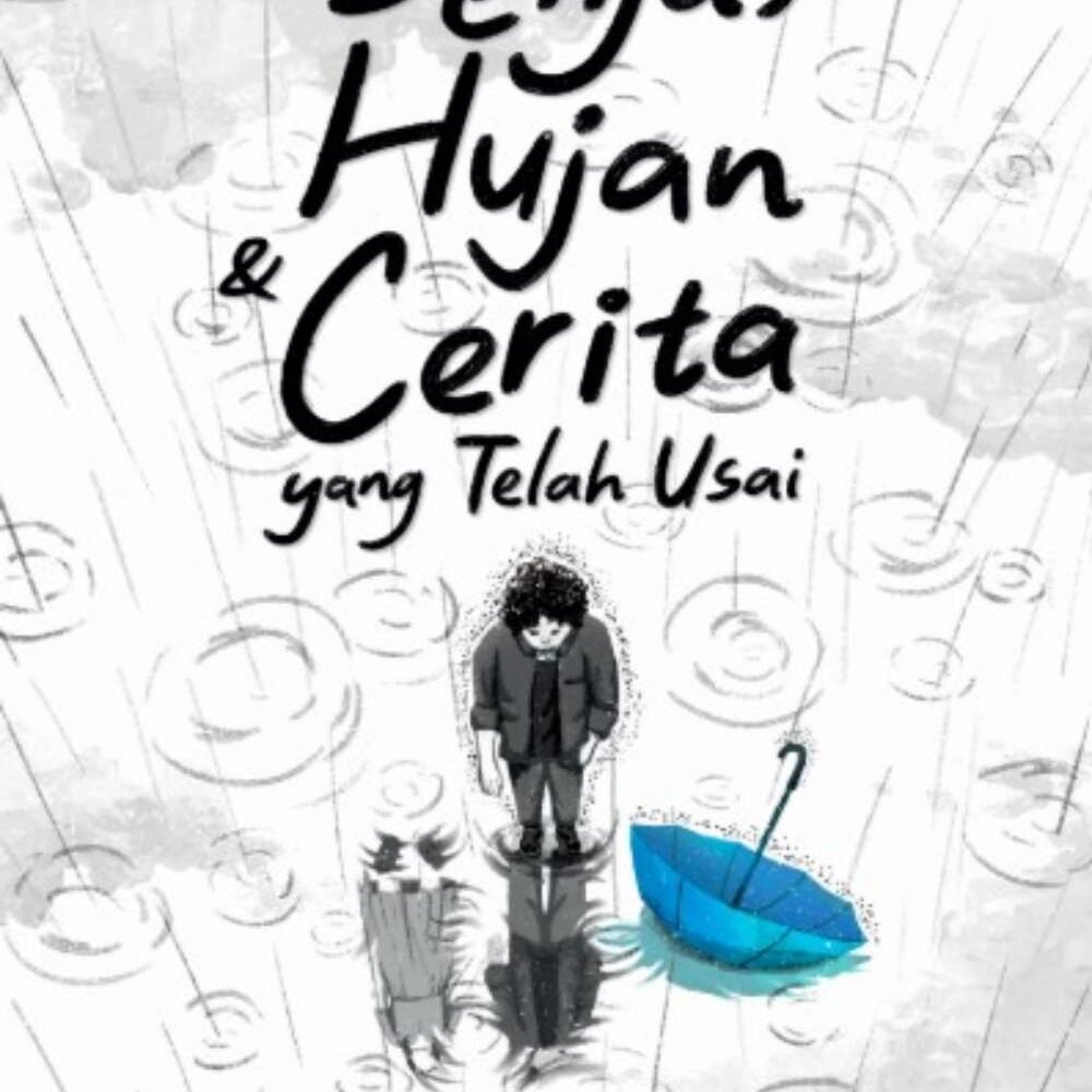 Senja, Hujan, & Cerita yang Telah Usai