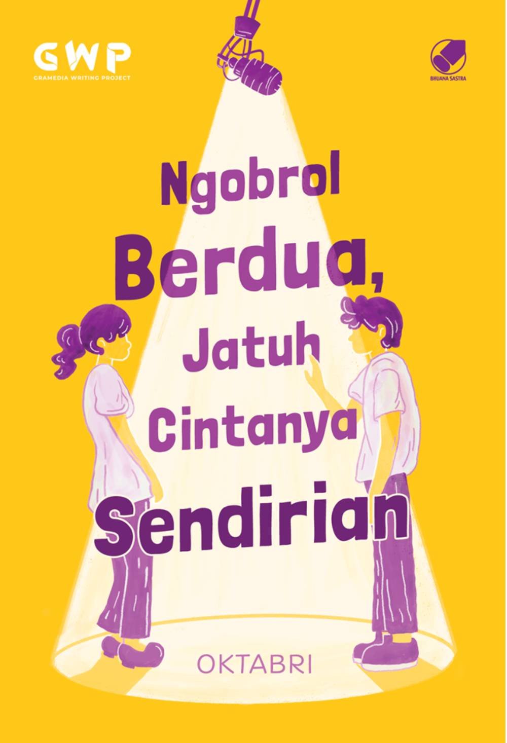 _Image_ (8) Novel Ngobrol Berdua, Jatuh Cintanya Sendirian