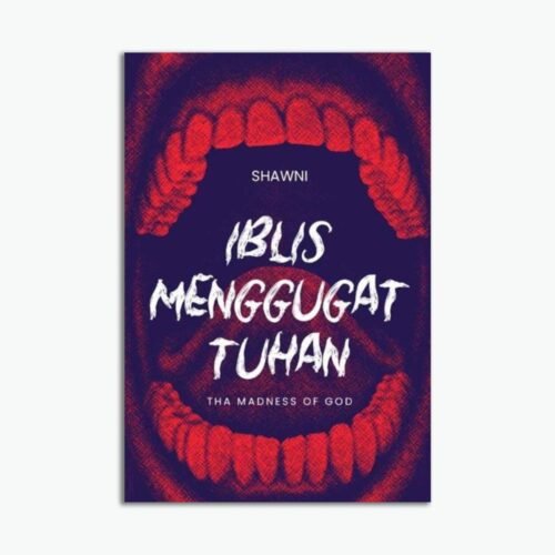 Iblis Menggugat Tuhan