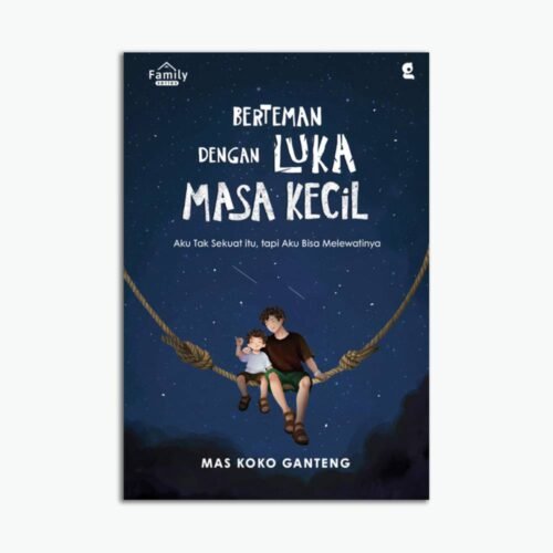 Template Website (1) (7) Berteman Dengan Luka Masa Kecil