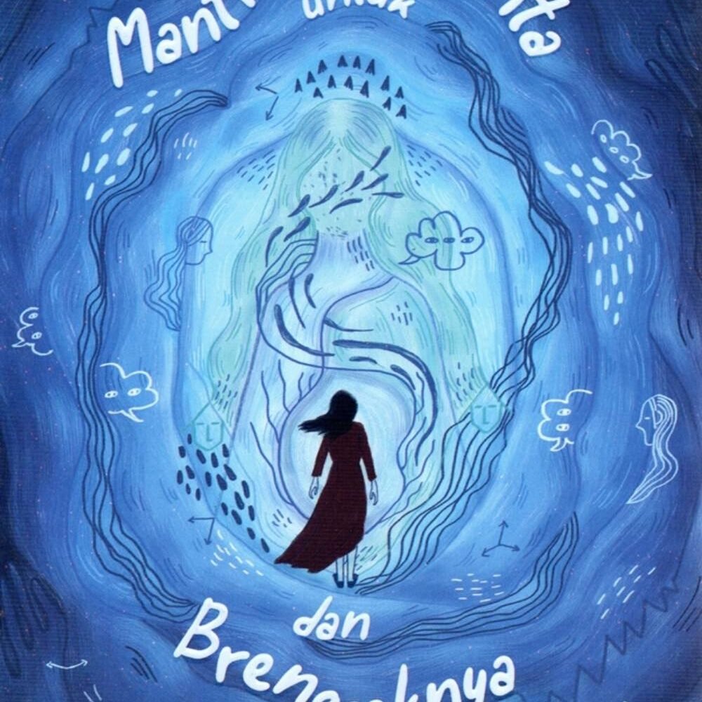 Buku Mantra untuk Cinta dan Brengseknya Dunia