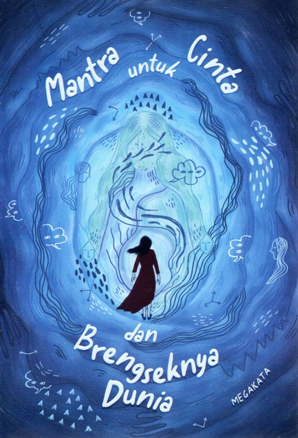 Buku Mantra untuk Cinta dan Brengseknya Dunia