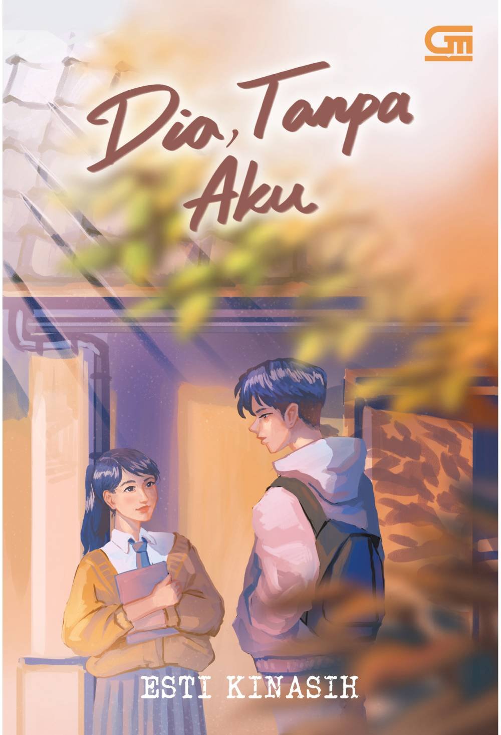 Dia, Tanpa Aku