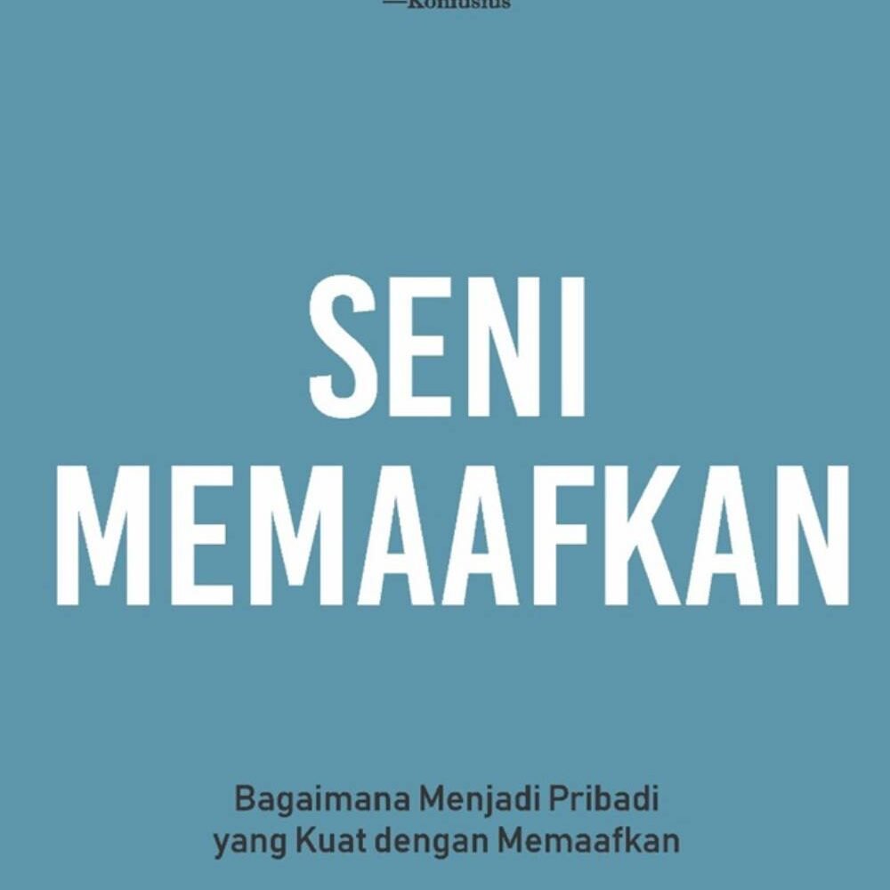 Seni Memaafkan