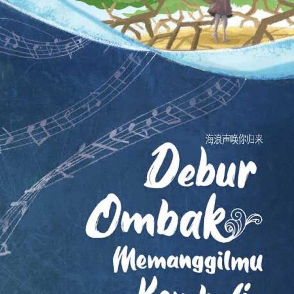 Novel Debur Ombak Memanggilmu Kembali