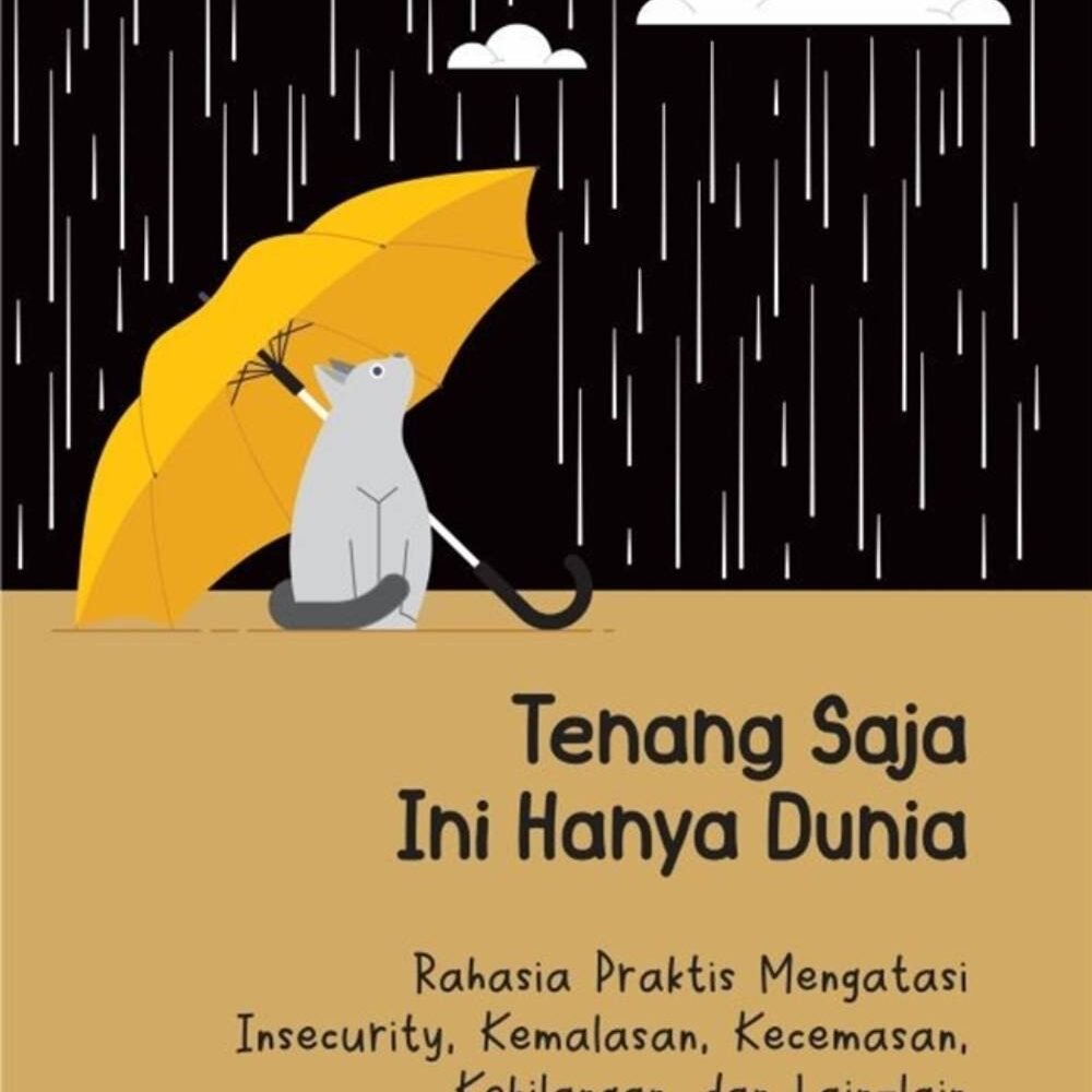 _Image_ (4) Tenang Saja, Ini Hanya Dunia