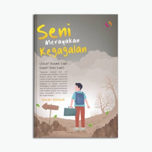 Seni Merayakan Kegagalan