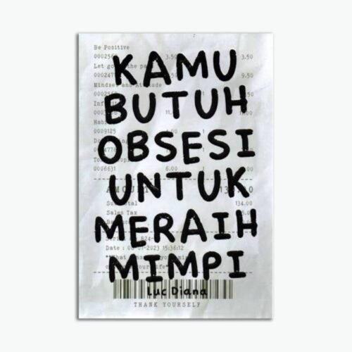 Kamu Butuh Obsesi Untuk Meraih Mimpi