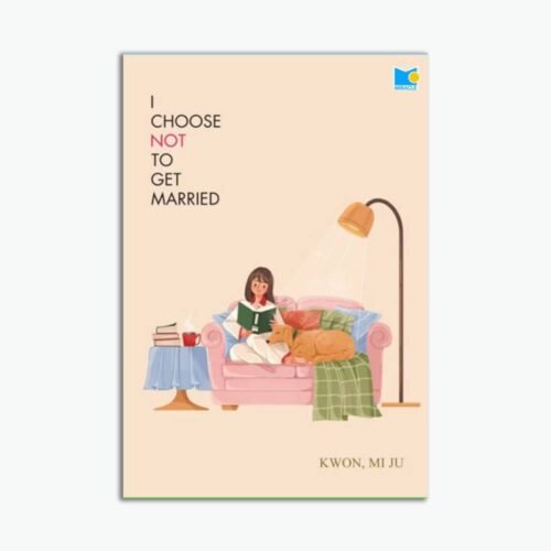 I Choose Not to Get Married
